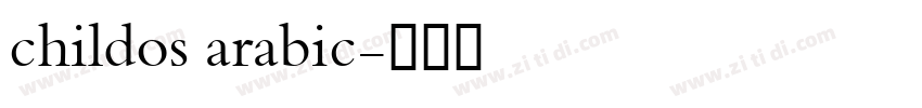 childos arabic字体转换